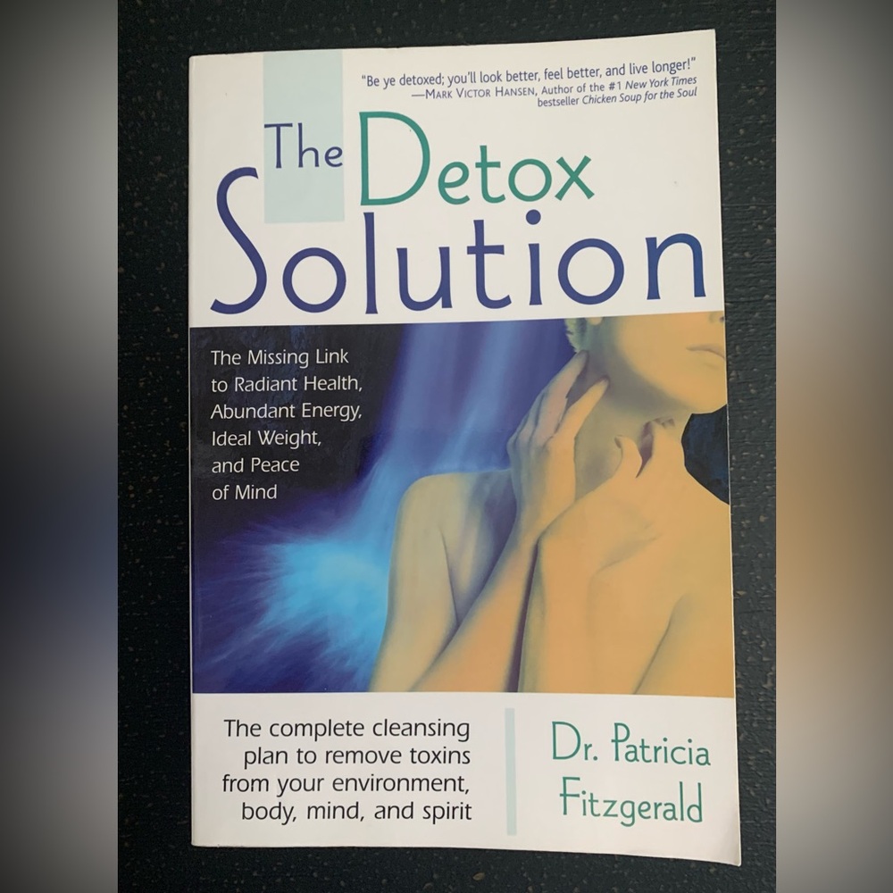 The Detox Solution by - Dr.Patricia Fitzgerald